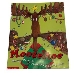 Mooseltoe Margie Palatini Scholastic Book Storybook Paperbook